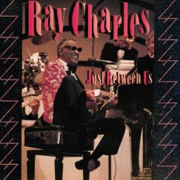 Ray Charles Just Between Us album cover