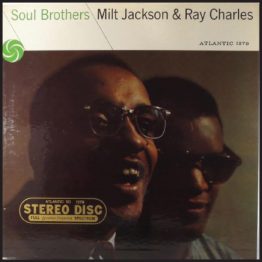 Soul Brothers With Milt Jackson & Ray Charles album cover